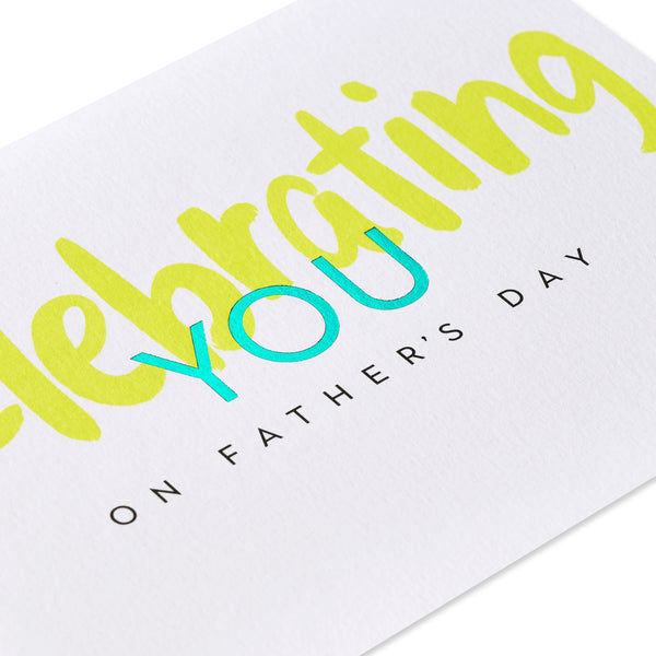 “Celebrating You” Father’s Day Card
