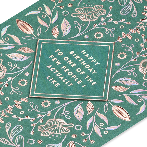 "People I Actually Like" Birthday Card