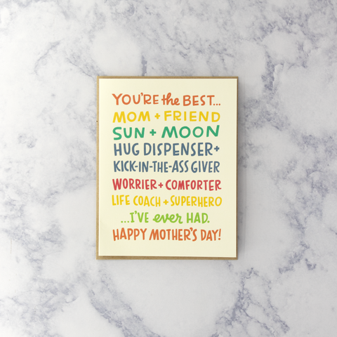 "Best Mom I've Ever Had" Mother's Day Card