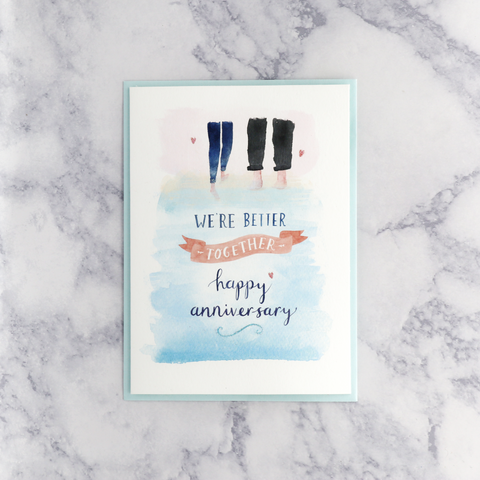 "Better Together" Anniversary Card