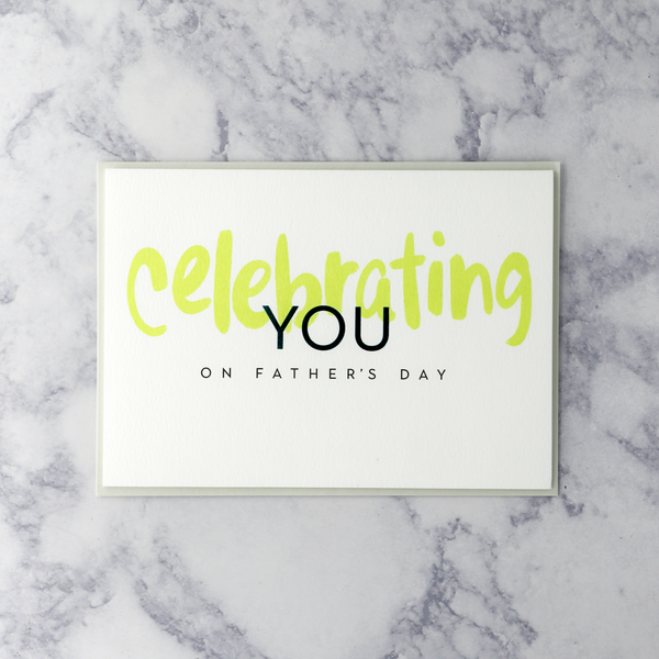 “Celebrating You” Father’s Day Card
