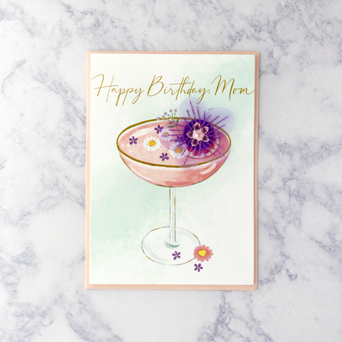 Floral Coupe Drink Birthday Card (Mom)