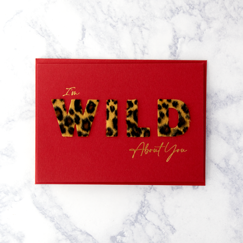 "Fur Wild About You" Valentine's Day Card