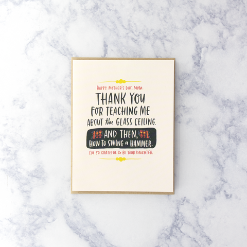 "Glass Ceiling" Mother's Day Card