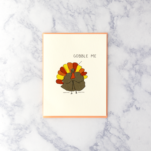 “Gobble Me” Turkey Thanksgiving Card