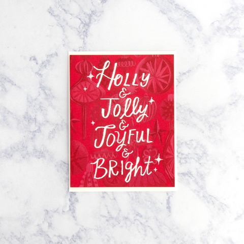 "Holly & Jolly & Joyful & Bright" Holiday Card