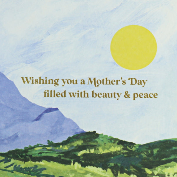 Displayable Painterly Mountain Scape Mother's Day Card