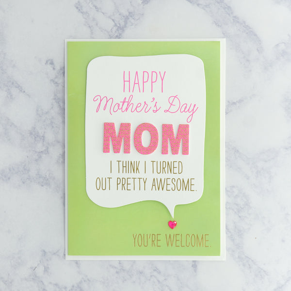 "Pretty Awesome" Mother's Day Card (For Mom)