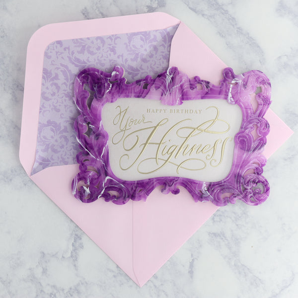 Die-Cut Marble Mirror "Your Highness" Birthday Card