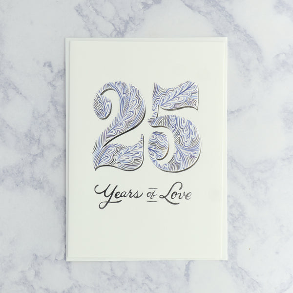 Handmade Years Of Love 25th Anniversary Card