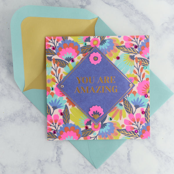 You Are Amazing Birthday Card