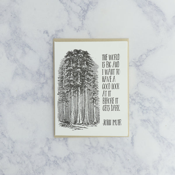 Letterpress "The World Is Big" John Muir Graduation Card