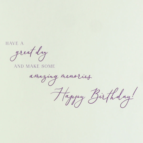 Make Some Amazing Memories Birthday Card