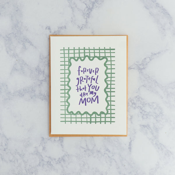 Letterpress "Forever Grateful" Mother's Day Card