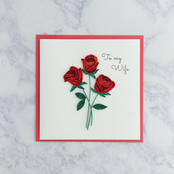 Handmade Red Roses Quilling Birthday Card (Wife)