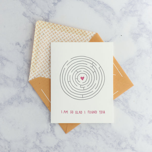 Letterpress Heart Maze "I Am So Glad I Found You" Romance Card