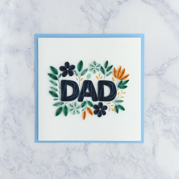 Handmade Floral Lettering Quilling Father's Day Card (For Dad)