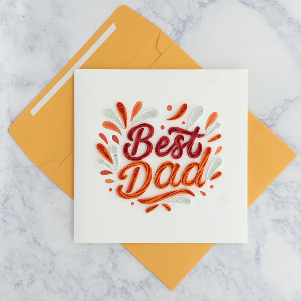 Handmade "Best Dad" Lettering Quilling Father's Day Card (For Dad)