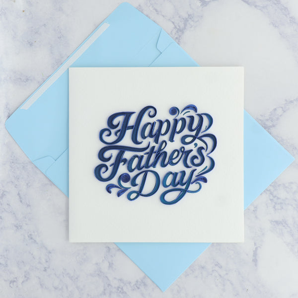 Handmade Calligraphy Lettering Quilling Father's Day Card