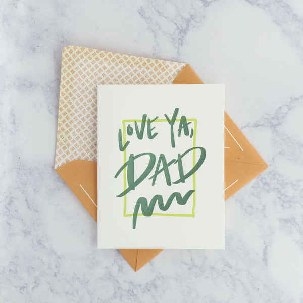 Letterpress "Love Ya, Dad" Father's Day Card