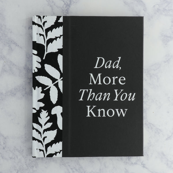 “Dad, More Than You Know” Fill-In Book