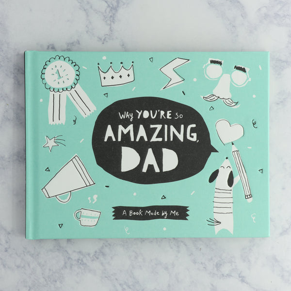 “Why You’re So Amazing Dad” Fill-In Book