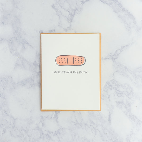 Letterpress "I Wish I Could Make It All Better" Sympathy Card