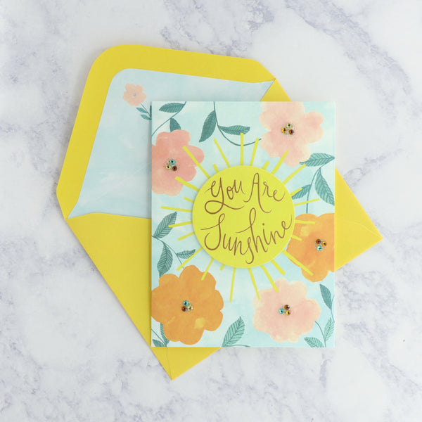 You Are Sunshine Birthday Card