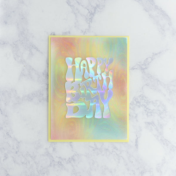 Holographic Groovy Birthday Card
