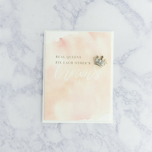 "Real Queens" Friendship Card