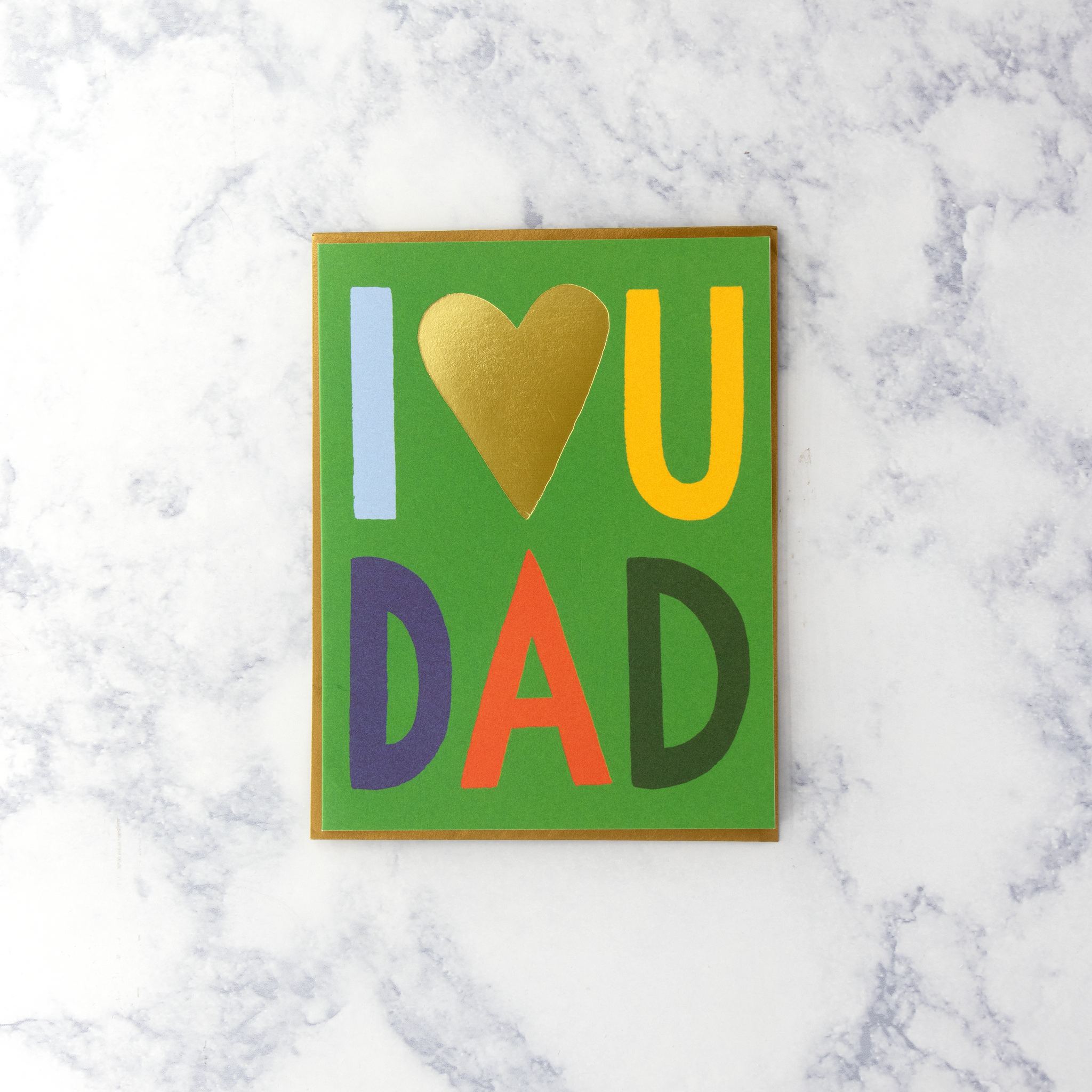 I <3 U Father's Day Card (Dad)