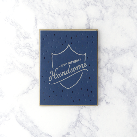 Letterpress Handsome Birthday Card