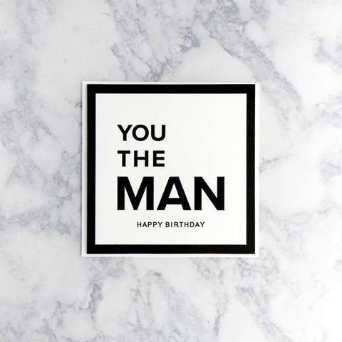 Letterpress “You The Man” Birthday Card