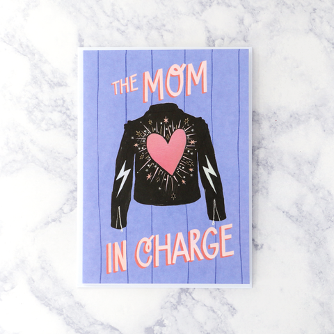 "Mom In Charge" Mother's Day Card (Mom)