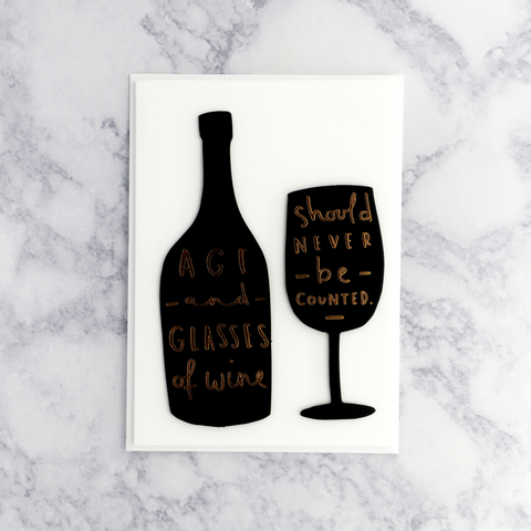 Age & Wine Quote Birthday Card