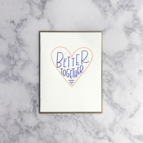 Better Together Letterpress Romance Card