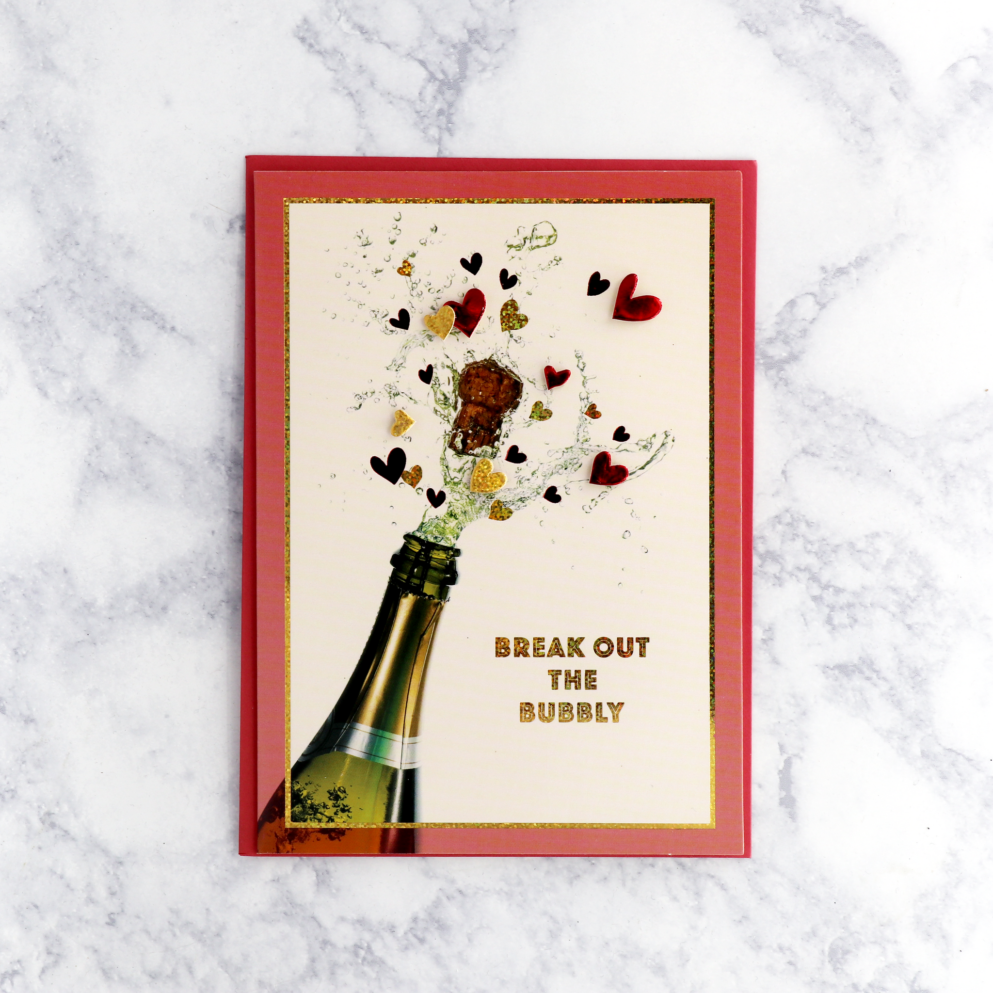 “Break Out The Bubbly” Champagne Valentine’s Day Card