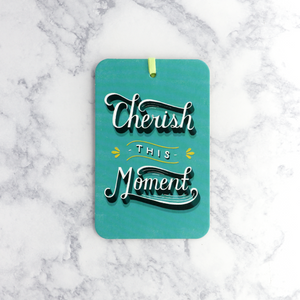 "Cherish This Moment" Gift Tag