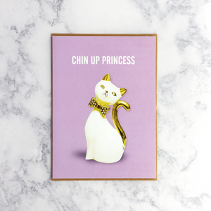 Chin Up Princess Friendship Card