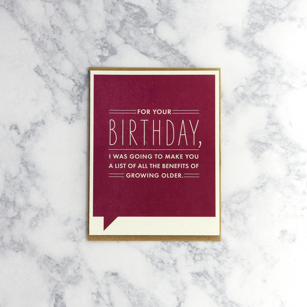 Growing Older Birthday Card