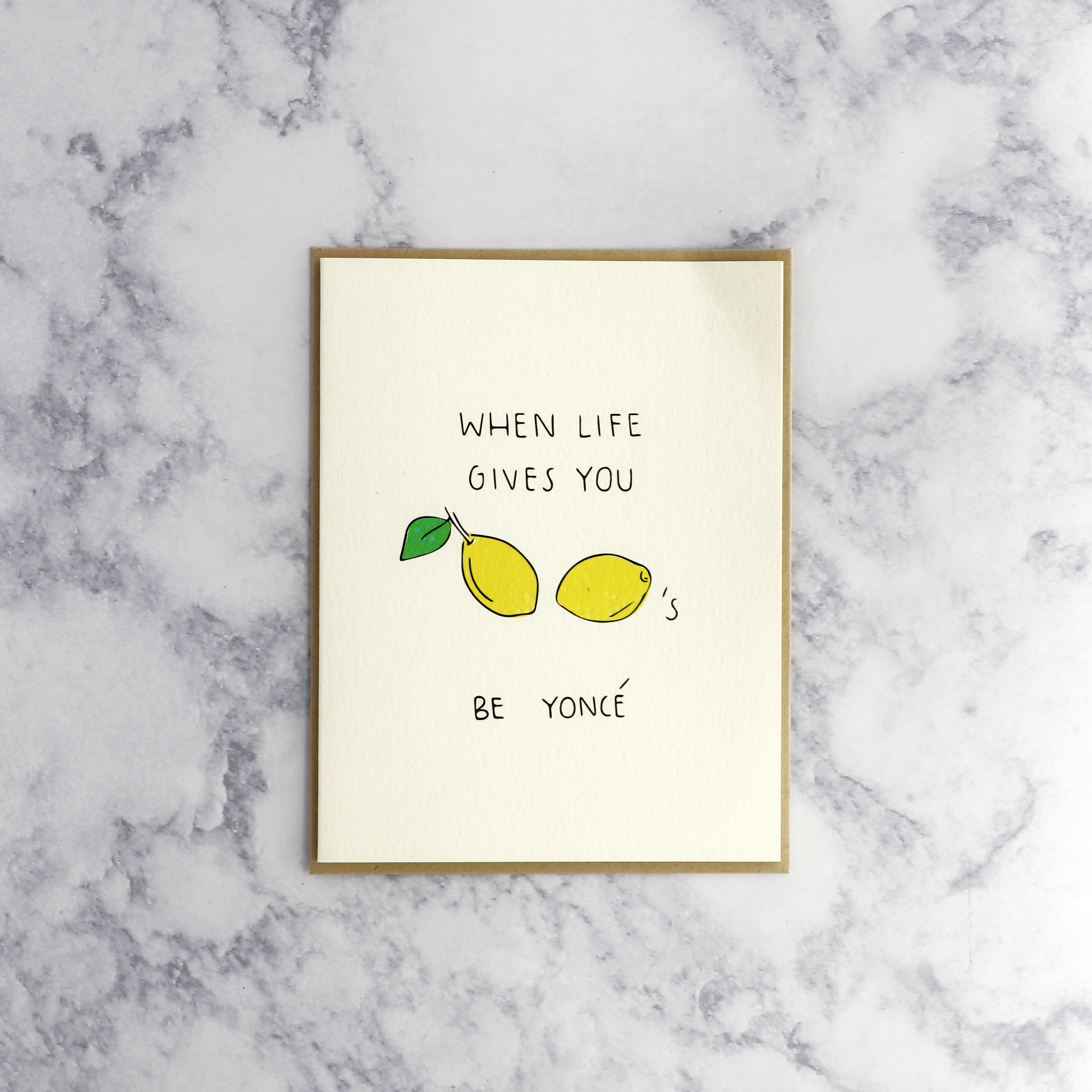 Lemons & Beyoncé Friendship Card