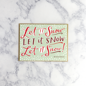 "Let It Snow" Holiday Card