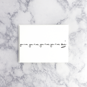 Letterpress "You + Me" Romance Card