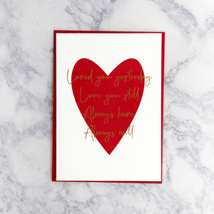 “Loved You Yesterday, Love You Still” Valentine’s Day Card