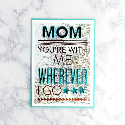 Map Mother's Day Card (For Mom)