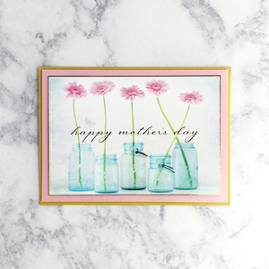 Mason Jar Flowers Mother's Day Card