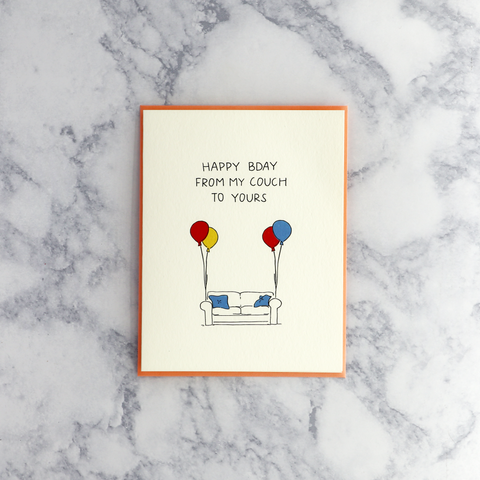 "My Couch To Yours" Birthday Card