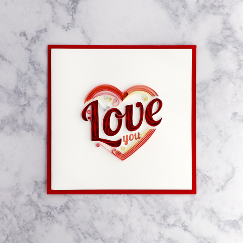 Retro Heart "Love You" Quilling Romance Card