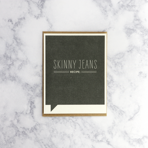 Skinny Jeans Friendship Card