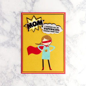 Super Girl Powers Mother's Day Card (For Mom)